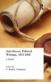 Anti-Slavery Political Writings, 1833-1860 Anti-Slavery Political Writings, 1833-1860