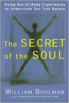 The Secret of the Soul - Buhlman, William L.