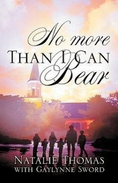 No More Than I Can Bear - Thomas, Natalie