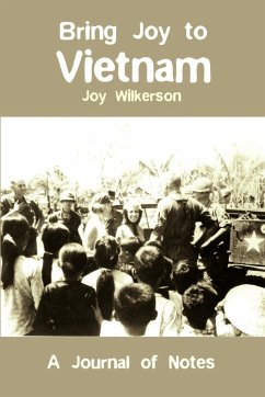 Bring Joy to Vietnam - Wilkerson, Joy