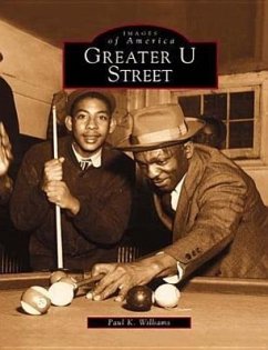 Greater U Street - Williams, Paul K.