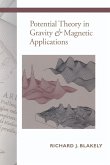 Potential Theory in Gravity and Magnetic Applications