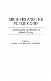 Archives and the Public Good