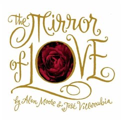 The Mirror of Love - Moore, Alan