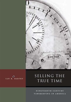 Selling the True Time - Bartky, Ian R