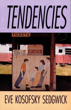 Tendencies - Sedgwick, Eve Kosofsky