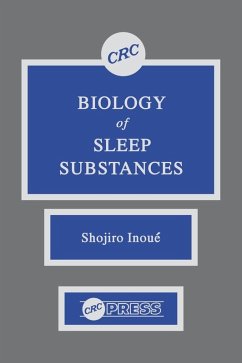 Biology of Sleep Substances - Inoue, Shojiro