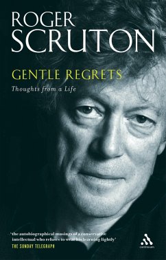 Gentle Regrets - Scruton, Sir Roger