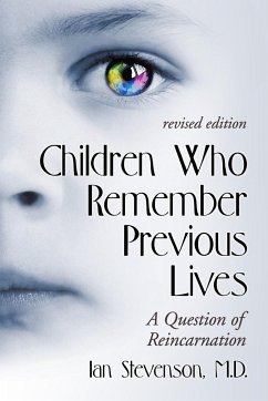 Children Who Remember Previous Lives - Stevenson, Ian