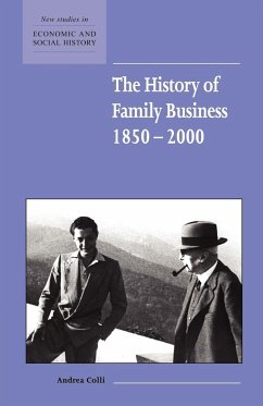 The History of Family Business, 1850-2000 - Colli, Andrea