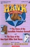 Hank the Cowdog: The Curse of the Incredible Priceless Corncob/The Case of the One-Eyed Corncob