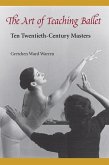 The Art of Teaching Ballet