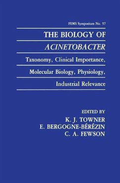 The Biology of Acinetobacter - Towner, K.J. / Bergogne-B‚r‚zin, E. / Fewson, C.A. (Hgg.)