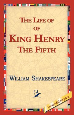 The Life of King Henry the Fifth - Shakespeare, William