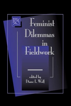 Feminist Dilemmas In Fieldwork