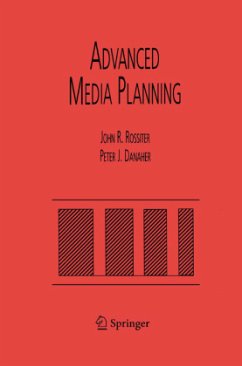 Advanced Media Planning - Rossiter, John R.;Danaher, Peter J.