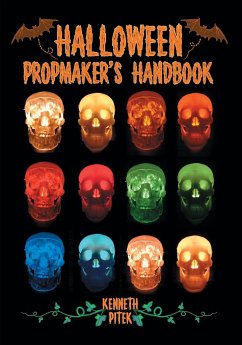 Halloween Propmaker's Handbook - Pitek, Ken
