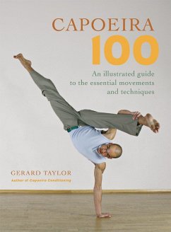 Capoeira 100 - Taylor, Gerard