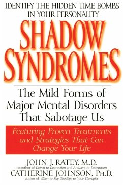 Shadow Syndromes - Ratey, John J