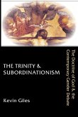 The Trinity & Subordinationism