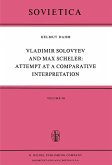 Vladimir Solovyev and Max Scheler: Attempt at a Comparative Interpretation