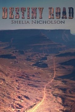 Destiny Road - Nicholson, Shelia