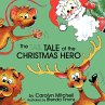 The Tale of the Christmas Hero - Bild 1