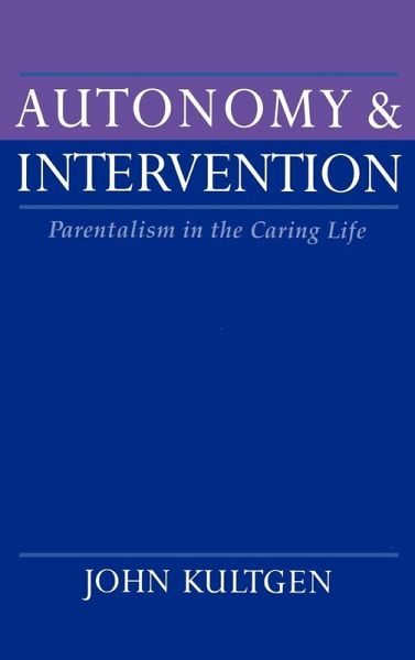 Autonomy and Intervention Autonomy and Intervention