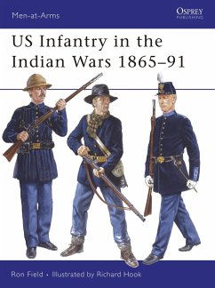 Us Infantry in the Indian Wars 1865-91 - Field, Ron