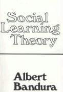 Social Learning Theory - Bandura, Albert