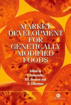 Market Development for Genetically Modified Foods - Santaniello, Vittorio; Evenson, Robert E; Zilberman, David