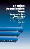 Shaping Organization Form