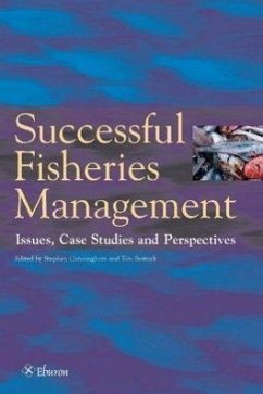 Successful Fisheries Management: Issues, Case Studies and Perspectives - Herausgeber: Cunningham, Stephen Bostock, Tim