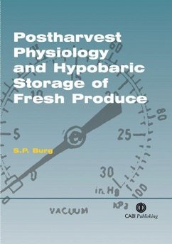 Postharvest Physiology and Hypobaric Storage of Fresh Produce - Burg, S P