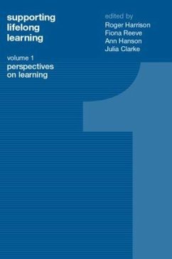 Supporting Lifelong Learning - Clarke, Julia; Hanson, Ann; Harrison, Roger