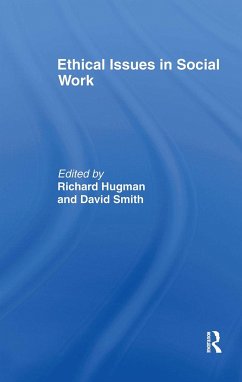 Ethical Issues in Social Work - Hugman, Richard / Smith, David (eds.)