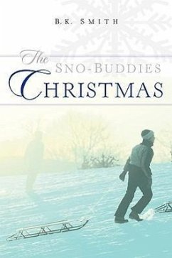 The Sno-Buddies Christmas - Smith, B. K.