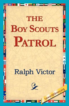 The Boy Scouts Patrol - Victor, Ralph