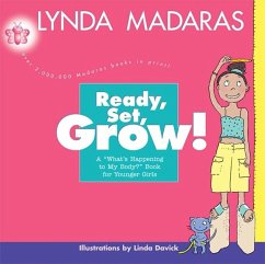 Ready, Set, Grow! - Madaras, Lynda; Davick, Linda