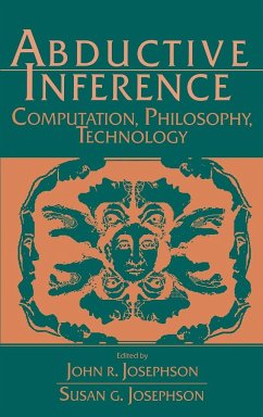 Abductive Inference - Josephson, R. / Josephson, G. (eds.)