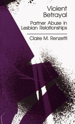 Violent Betrayal - Renzetti, Claire M.