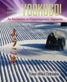 Workbook/Lab Manual to Accompany Yookoso!: Continuing with Contemporary Japanese