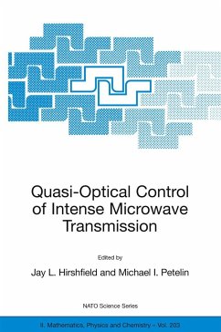 Quasi-Optical Control of Intense Microwave Transmission - Hirshfield, Jay L. / Petelin, Michael I. (eds.)