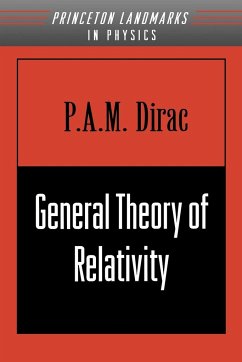 General Theory of Relativity - Dirac, P. A.M.