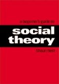A Beginner&#8242;s Guide to Social Theory