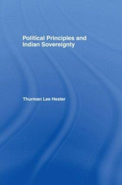 Political Principles and Indian Sovereignty - Hester Jr, Thurman Lee