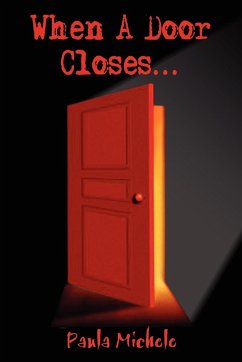 When A Door Closes...