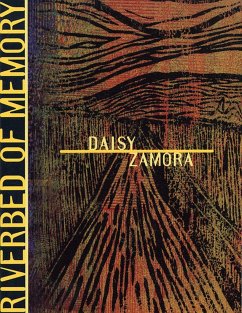 Riverbed of Memory - Zamora, Daisy