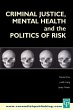 Criminal Justice, Mental Health and the... - Bild 1