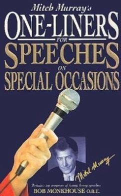 One-Liners for Speeches on Special Occasions - Murray, Mitch